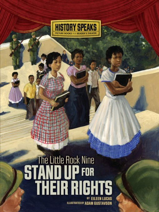Title details for The Little Rock Nine Stand Up for Their Rights by Eileen Lucas - Available